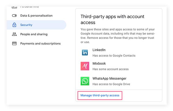 Acesse as configurações de segurança e localize a lista dos apps e serviços de terceiros que têm acesso à sua conta.