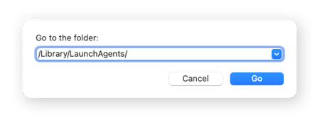 Go to folder dialogue box open with /Library/LaunchAgents/ typed into the search field