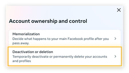 Choose Deactivation or deletion.