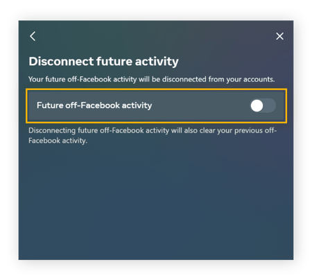 Désactivez le paramètre Activité future en dehors de Facebook pour vous assurer que Facebook ne peut pas vous suivre sur d’autres sites.