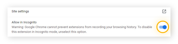 Allow in Incognito setting in the on position for Chrome extension