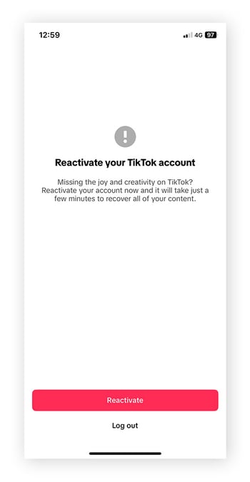 Reactivate your TikTok account page in the TikTok app