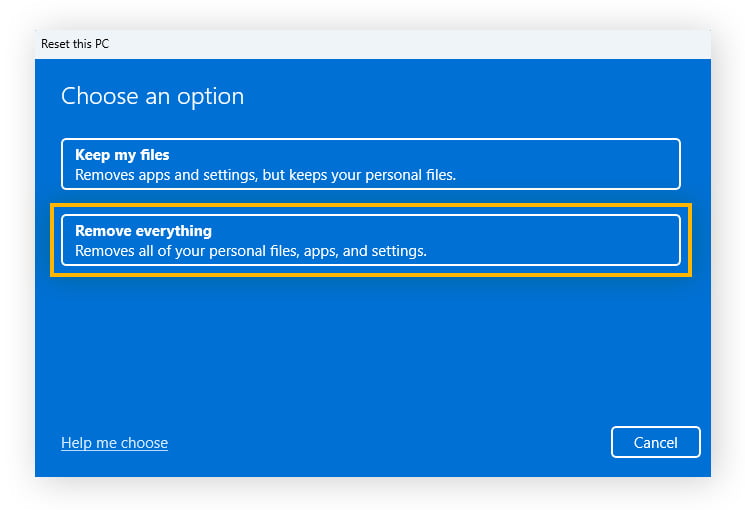 Choosing Remove everything is the best option if you want to get rid of junk files and malware after a factory reset