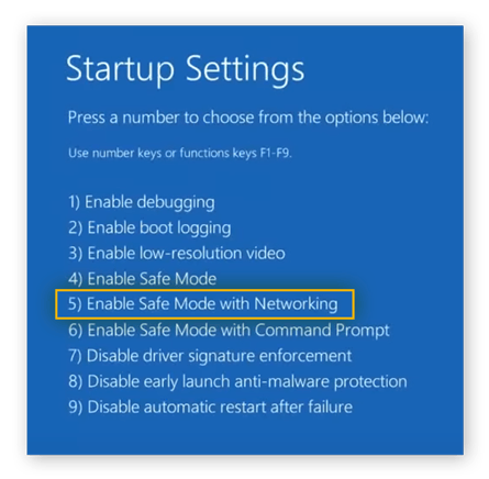  Starting up a Windows 10 PC in Safe Mode with Networking from Startup Settings.