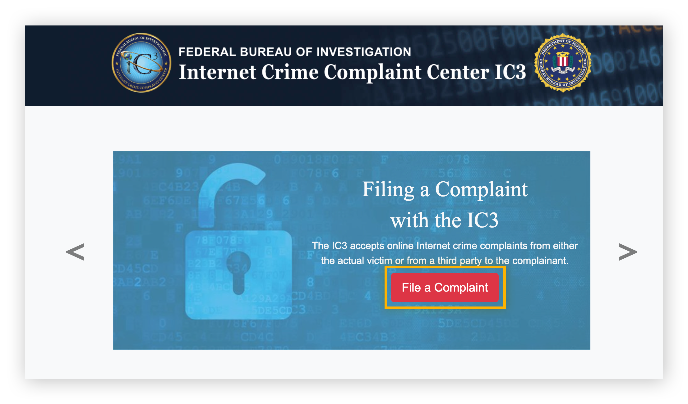Internetfraude melden aan IC3 met behulp van hun formulier 'File A Complaint'.