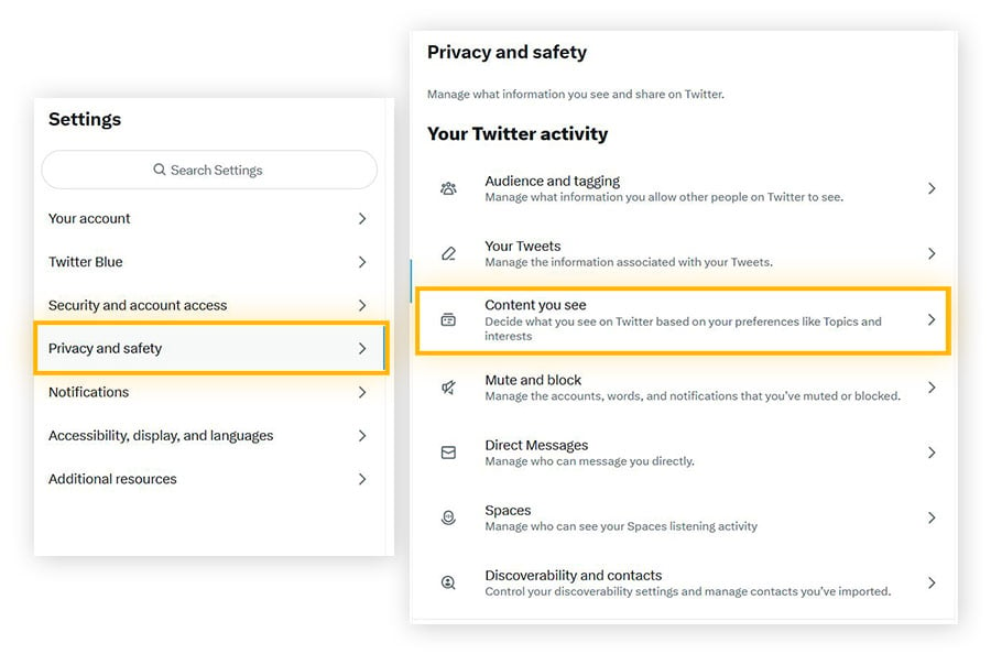 In Privacy and safety settings, go to Content you see